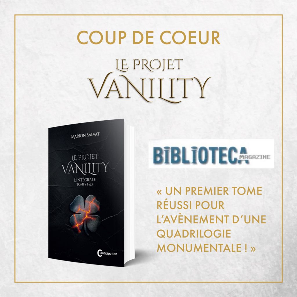 Presse - Marion Salvat - Autrice de la quadrilogie Le Projet vanility - Young adult - Romans dystopiques - Anticipation